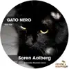 Soren Aalberg - Gato Nero - Single